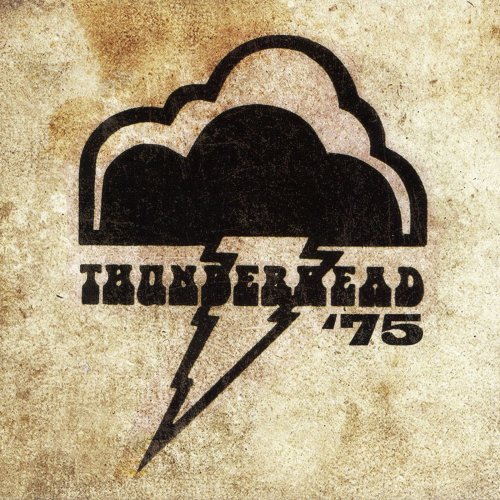 Thunderhead - Thunderhead '75 (2010)