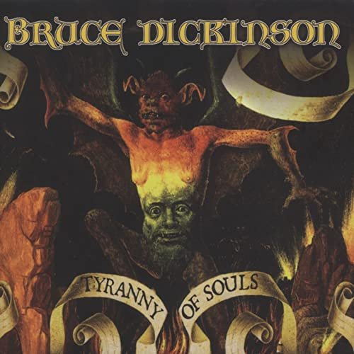 Bruce Dickinson - Tyranny of Souls (2005)