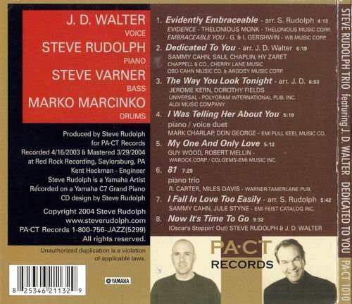 The Steve Rudolph Trio featuring J.D.Walter - Dedicated To You (2004)