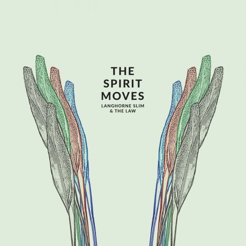 Langhorne Slim & The Law - The Spirit Moves (Deluxe Edition) (2015) Lossless
