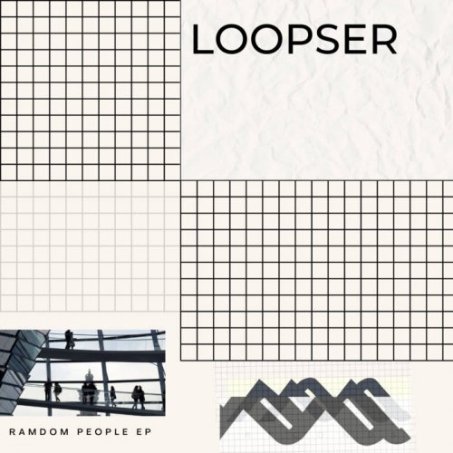 Loopser - Random People (2022)