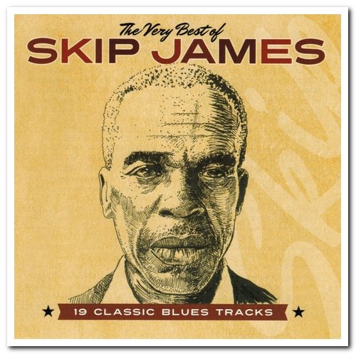 Skip James - The Very Best Of Skip James (2012)