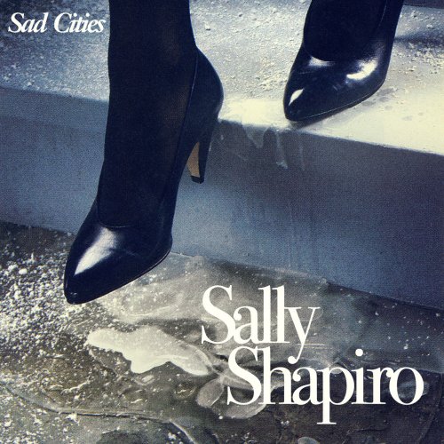 Sally Shapiro - Sad Cities (2022) [Hi-Res]