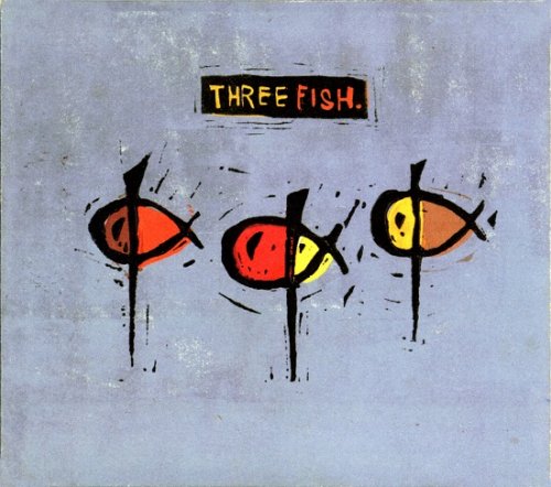 Three Fish - Three Fish (1996)