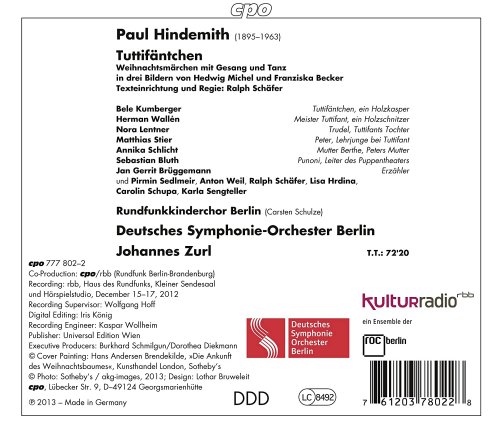 Children Opera Bela Kumberger, Bruggemann Rundfunkkinderchor, Berlin Deutches Symphonie-Orchester, Johannes Zurl - Hindemith: Tuttifäntchen (2013)