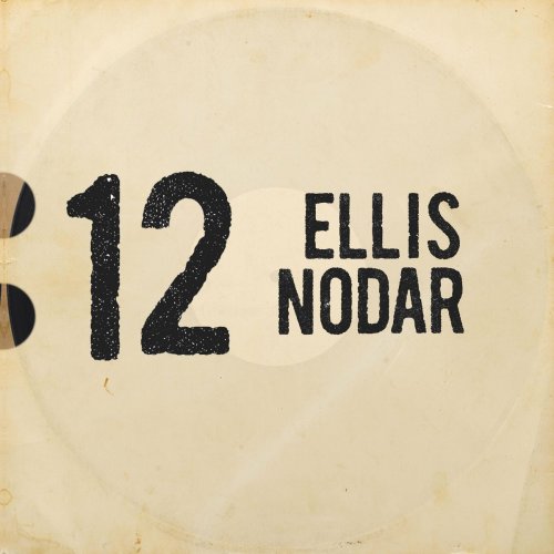 Ellis Nodar - 12 (2022)