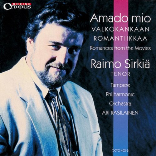 Raimo Sirkia, Tampere Philharmonic Orchestra, Ari Rasilainen - Romances from the Movies (1994)