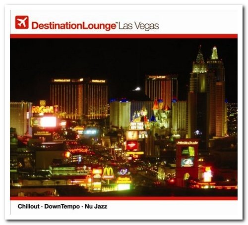 VA - Destination Lounge - New York City & Las Vegas (2005)