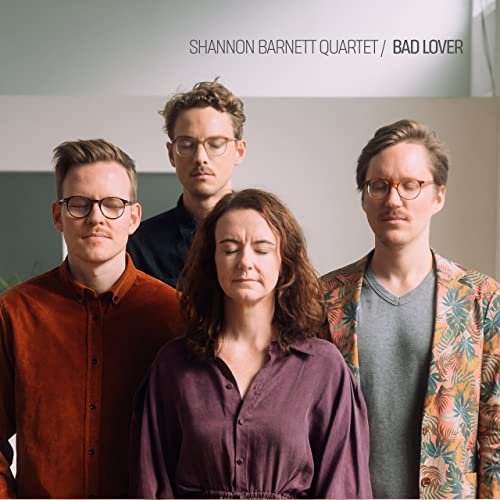 Shannon Barnett Quartet - Bad Lover (2022)