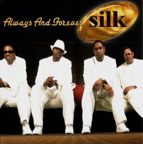 Silk - Always and Forever (2006)