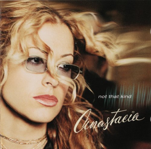 Anastacia - Not That Kind (2001)