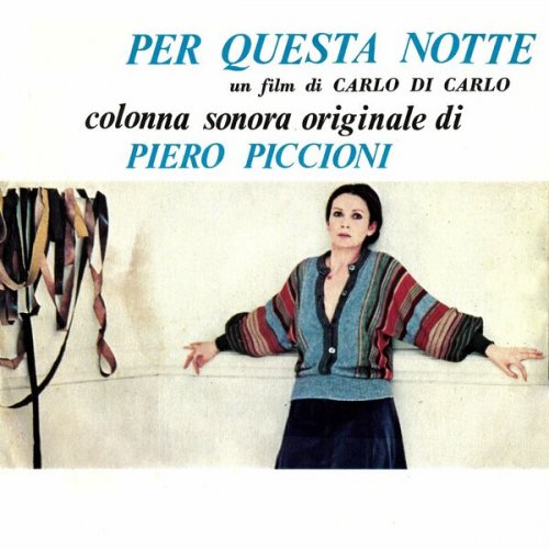 Piero Piccioni - Per questa notte (Original Motion Picture Soundtrack / Remastered 2022) (2022)