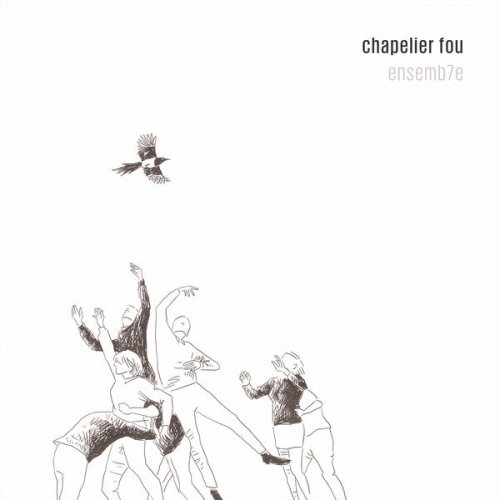 Chapelier Fou - Ensemb7e (Ensemb7e Version) (2022) [Hi-Res]