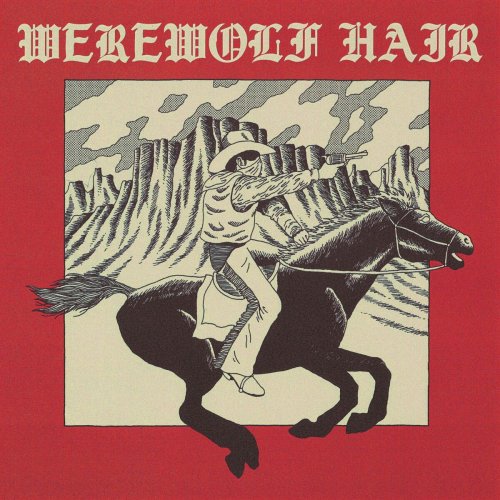 werewolf hair - Werewolf Hair (2022)