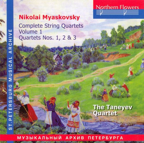 The Taneyev Quartet - Nikolai Myaskovsky: Complete String Quartets Vol. 1 (1983) [2007]