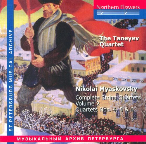 The Taneyev Quartet - Nikolai Myaskovsky: Complete String Quartets Vol.2 (1983) [2007]