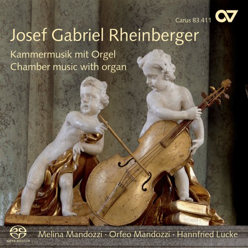 Melina Mandozzi, Orfeo Mandozzi, Hannfried Lucke, Josef Rheinberger - Josef Gabriel Rheinberger: Kammermusik mit Orgel (2007)