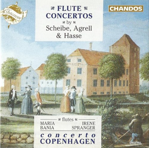 Maria Bania, Irene Spranger, Concerto Copenhagen, Andrew Manze - Scheibe, Agrell, Hasse: Flute Concertos (1993) CD-Rip