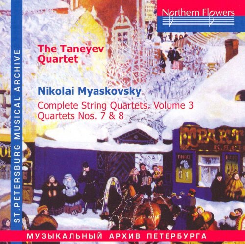 The Taneyev Quartet - Nikolai Myaskovsky: Complete String Quartets Vol. 3 (1983) [2007]