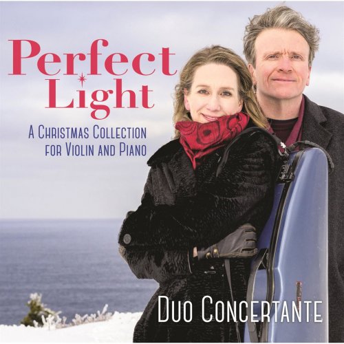 Duo Concertante - Perfect Light (2017)