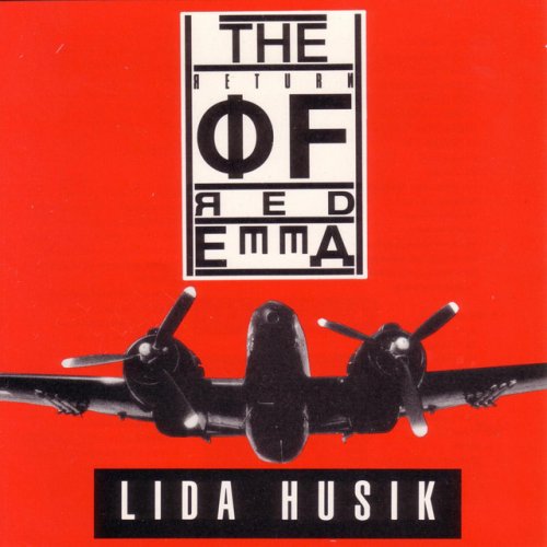 Lida Husik - The Return of Red Emma (1992)