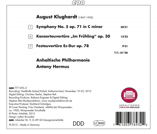 Anhaltische Philharmonie, Antony Hermus - Klughardt: Symphony No. 5, Op. 71 & Overtures (2013)