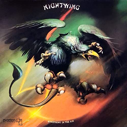 Nightwing - Something in the Air (1980) Hi Res