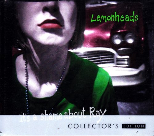 The Lemonheads - It's a Shame About Ray (Collector's Edition) (2008)