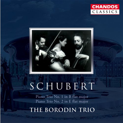 Borodin Trio - Schubert: Piano Trios, Opp. 99 & 100 (2002)