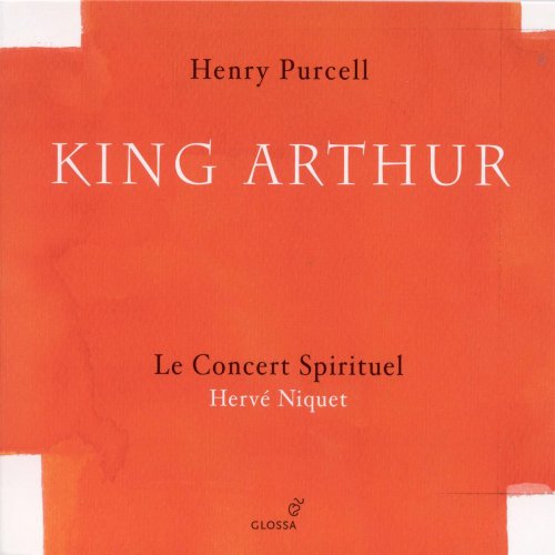 Hervé Niquet - Purcell, H.- King Arthur [Opera] (2004)