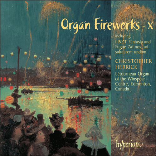 Christopher Herrick - Organ Fireworks, Volume X (2004)