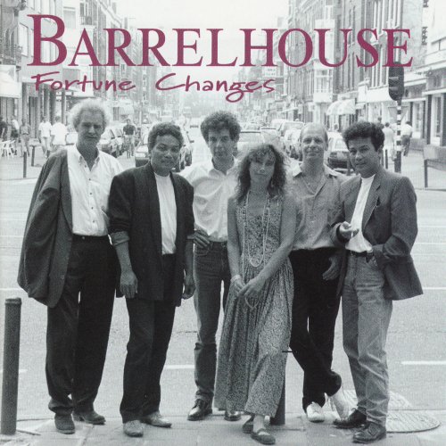 Barrelhouse - Fortune Changes (2009)