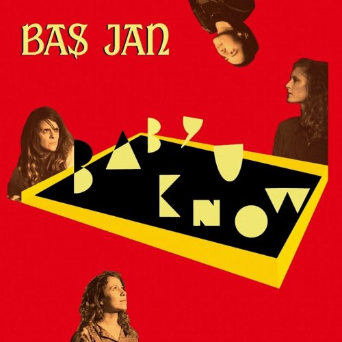 Bas Jan - Baby U Know (2022)