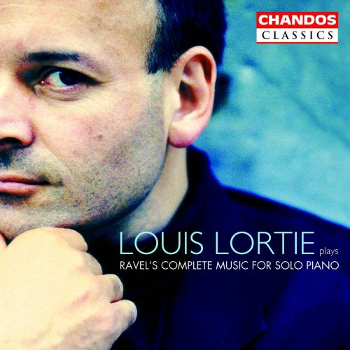 Louis Lortie - Ravel: Complete Works for Solo Piano (2003)