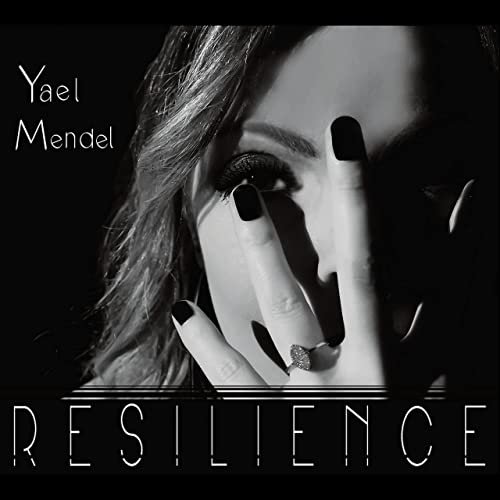 Yaël Mendel - Résilience (2022)