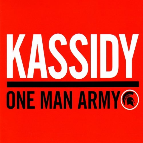 Kassidy - One Man Army (2012)