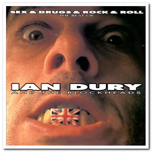 Ian Dury & The Blockheads - Sex & Drugs & Rock 'n' Roll: The Best of Ian Dury and the Blockheads [Remastered] (1992)