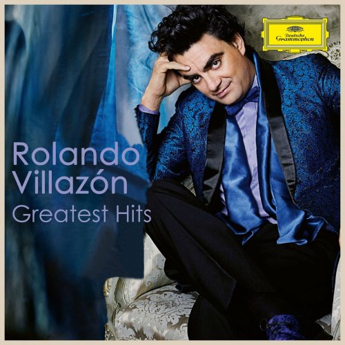 Rolando Villazón - Rolando Villazón - Greatest Hits (2022)