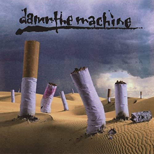 Damn The Machine - Damn The Machine (1993)