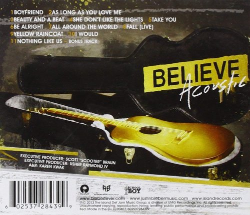 Justin Bieber - Believe (Acoustic) (2013)