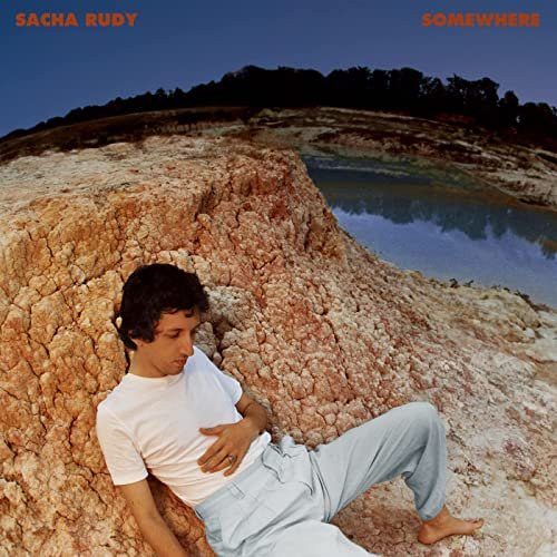 Sacha Rudy - SOMEWHERE (2022) Hi Res