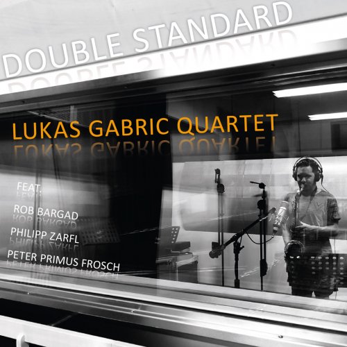 Lukas Gabric - Double Standard (2022) Hi-Res