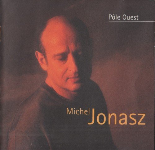 Michel Jonasz - Pôle Ouest (2000) CD-Rip