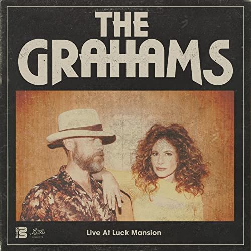 The Grahams - Live at Luck Mansion (Live) (2022)