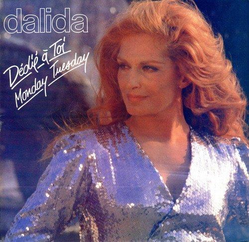 Dalida ‎- Dédié A Toi / Monday Tuesday (1979) [Vinyl]