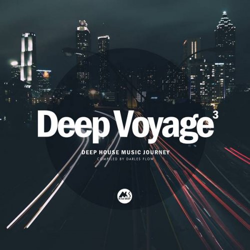 VA - Deep Voyage Vol.3 (2021)