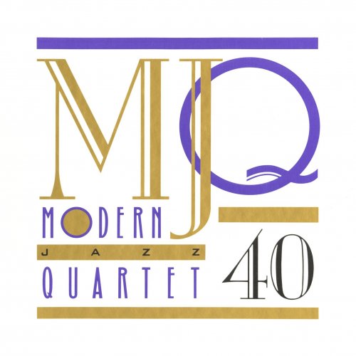 The Modern Jazz Quartet - MJQ: 40 Years [Box Set] (1991)