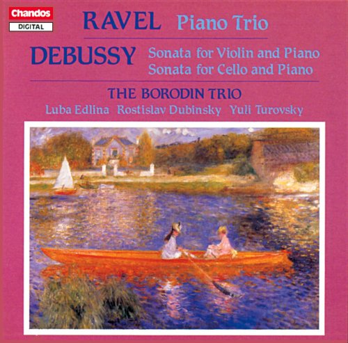 Borodin Trio - Debussy & Ravel: Chamber Music (1986)