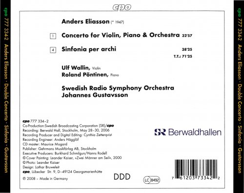 Ulf Wallin, Roland Pöntinen, Swedish Radio Symphony Orchestra, Johannes Gustavsson - Eliasson: Double Concerto & Sinfonia per archi (2008)