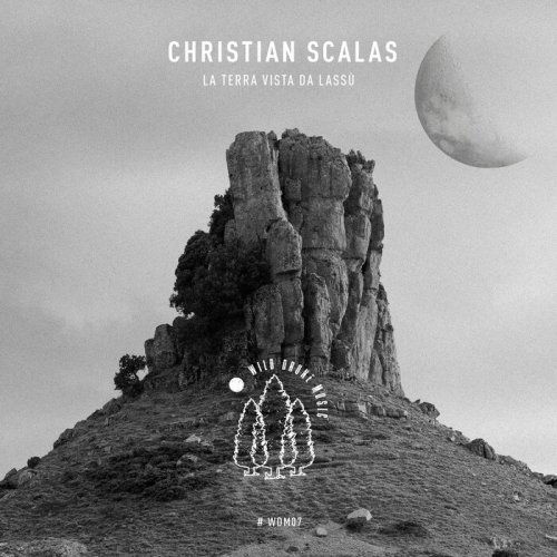 Christian Scalas - La Terra Vista da Lassù (2022)